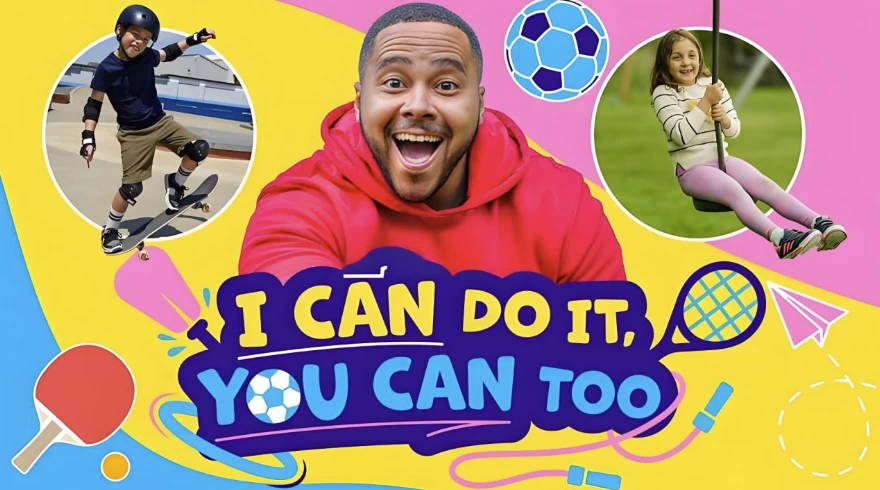 [启蒙/运动] BBC儿童运动启蒙节目《I Can Do It，You Can Too (全两季) 》（22.5G）