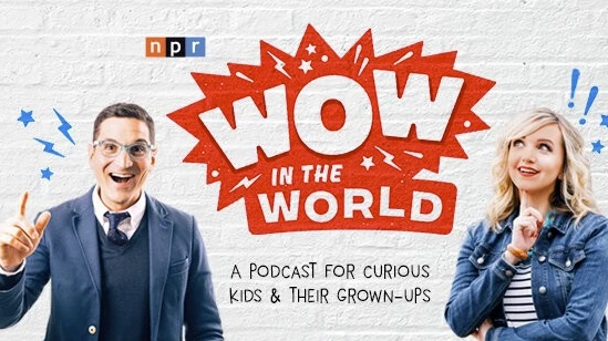 [Wow-In-The-World/科普] 儿童英语科普播客《Wow In The World》（13.1G）