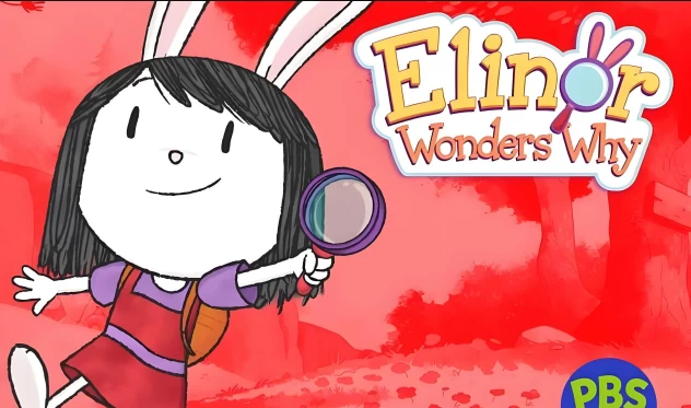 STEM科学启蒙动画《Elinor Wonders Why 小好奇埃莉诺(1-9季) 》