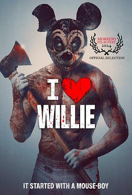 追魂米老鼠 I Heart Willie 海报