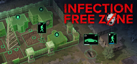 无感染区 v0.25.12.18 送修改器（Infection Free Zone）免安装中文版
