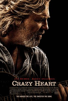 疯狂的心 Crazy Heart 海报