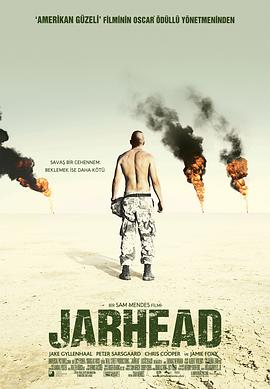[战争/传记] 锅盖头 Jarhead  [杰克·吉伦哈尔/杰米·福克斯][蓝光/高清1080p/4K下载]