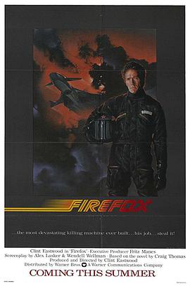 [动作/惊悚] 火狐 Firefox  [克林特·伊斯特伍德/弗雷迪·琼斯][蓝光/高清1080p/4K下载]