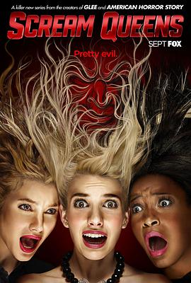 [喜剧/恐怖] 尖叫皇后 第一季 Scream Queens Season 1  [艾玛·罗伯茨/杰米·李·柯蒂斯][蓝光/高清1080p/4K下载]