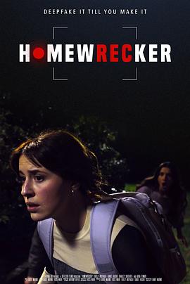 [惊悚/喜剧] 家庭破坏者 Homewrecker  [Reilly Anspaugh/丹尼尔·拉施德][蓝光/高清1080p/4K下载]
