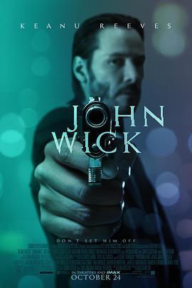 [动作/犯罪] 疾速追杀 John Wick  [基努·里维斯/迈克尔·恩奎斯特][蓝光/高清1080p/4K下载]
