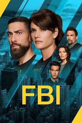[犯罪] 联邦调查局 第七季 FBI Season 7  [梅西·帕瑞格兰/齐科·扎基][蓝光/高清1080p/4K下载]