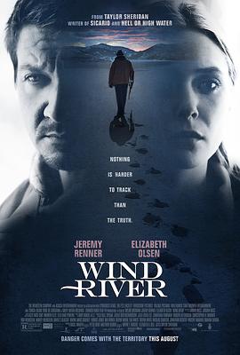 [犯罪/悬疑] 猎凶风河谷 Wind River  [杰瑞米·雷纳/伊丽莎白·奥尔森][蓝光/高清1080p/4K下载]