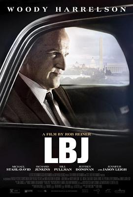 [传记] 林登·约翰逊 LBJ  [伍迪·哈里森/詹妮弗·杰森·李][蓝光/高清1080p/4K下载]