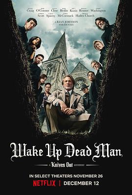 [犯罪/悬疑] 利刃出鞘3 Wake Up Dead Man: A Knives Out Mystery‎  [丹尼尔·克雷格/乔什·奥康纳][蓝光/高清1080p/4K下载]