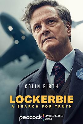 [剧情] 洛克比：寻找真相 Lockerbie: A Search for Truth  [科林·费尔斯/凯瑟琳·麦克马克][蓝光/高清1080p/4K下载]