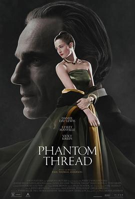 魅影缝匠 Phantom Thread 海报