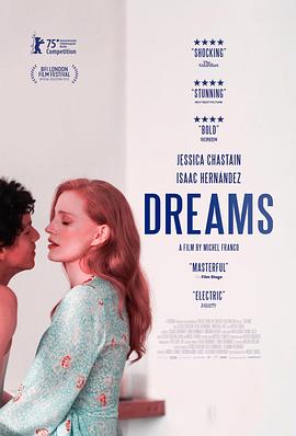 [剧情] 梦想 Dreams  [杰西卡·查斯坦/伊萨克·埃尔南德斯][蓝光/高清1080p/4K下载]