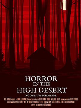[恐怖/惊悚] 迷失内华达 Horror in the High Desert  [苏西·布洛克/Eric Mencis][蓝光/高清1080p/4K下载]