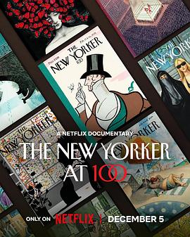 [纪录片] 纽约客：传奇杂志百年史 The New Yorker at 100  [][蓝光/高清1080p/4K下载]