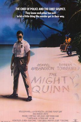 [动作/犯罪] 破茧威龙 The Mighty Quinn  [Denzel Washington][蓝光/高清1080p/4K下载]
