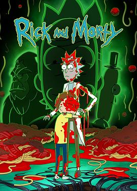 [科幻/喜剧] 瑞克和莫蒂 第七季 Rick and Morty Season 7  [伊恩·卡多尼/哈利·贝尔登][蓝光/高清1080p/4K下载]