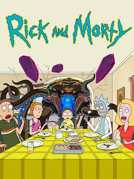 [科幻/喜剧] 瑞克和莫蒂 第五季 Rick and Morty Season 5  [贾斯汀·罗兰/汤姆·肯尼][蓝光/高清1080p/4K下载]