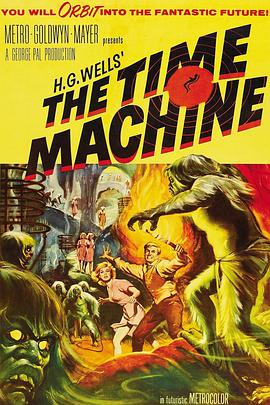 [爱情/科幻] 时空大挪移 The Time Machine  [罗德·泰勒/艾伦·扬][蓝光/高清1080p/4K下载]