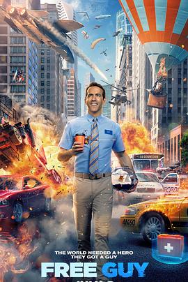 [动作/喜剧] 失控玩家 Free Guy  [瑞安·雷诺兹/朱迪·科默][蓝光/高清1080p/4K下载]
