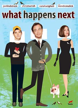 世事难料 What Happens Next 海报