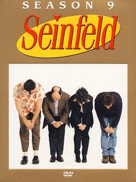 [喜剧] 宋飞正传 第九季 Seinfeld Season 9  [杰瑞·宋飞/茱莉亚·路易斯-德瑞弗斯 Julia Louis-Dreyfus][蓝光/高清1080p/4K下载]