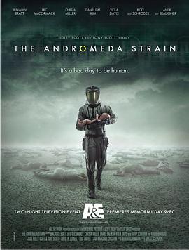 [灾难/科幻] 天外来菌 The Andromeda Strain  [本杰明·布拉特/克瑞丝塔·米勒][蓝光/高清1080p/4K下载]