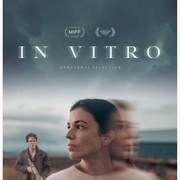 [科幻/惊悚] 体外实验 In Vitro  [塔丽雅·扎克/阿什利·祖克曼][蓝光/高清1080p/4K下载]