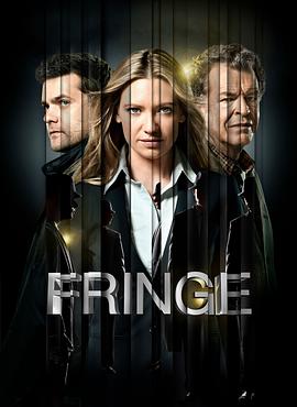 危机边缘 第四季 Fringe Season 4 海报
