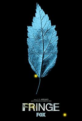 危机边缘 第一季 Fringe Season 1 海报
