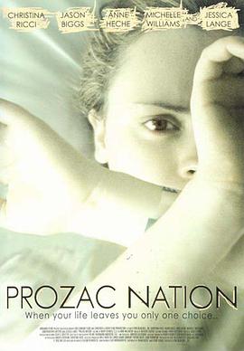 [剧情] 我的忧郁青春 Prozac Nation  [克里斯蒂娜·里奇/贾森·比格斯][蓝光/高清1080p/4K下载]