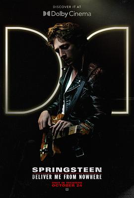 [剧情] 无处释放我 Springsteen: Deliver Me from Nowhere  [杰瑞米·艾伦·怀特/杰瑞米·斯特朗][蓝光/高清1080p/4K下载]