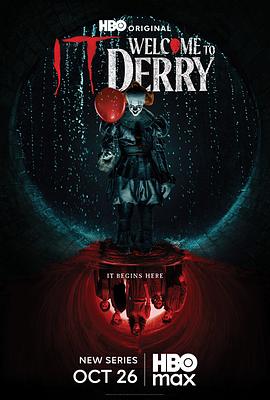 小丑回魂：欢迎来到德里镇 第一季 It: Welcome to Derry Season 1 海报