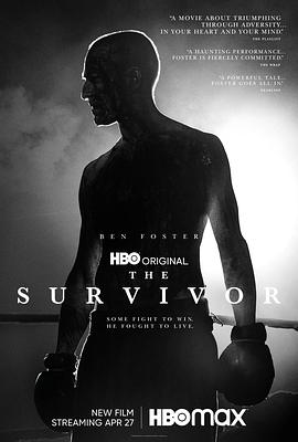 [传记] 幸存者 The Survivor  [本·福斯特/薇姬·克里普斯][蓝光/高清1080p/4K下载]
