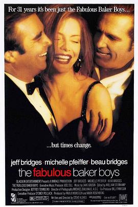 [音乐/爱情] 一曲相思情未了 The Fabulous Baker Boys  [杰夫·布里吉斯/米歇尔·菲佛][蓝光/高清1080p/4K下载]