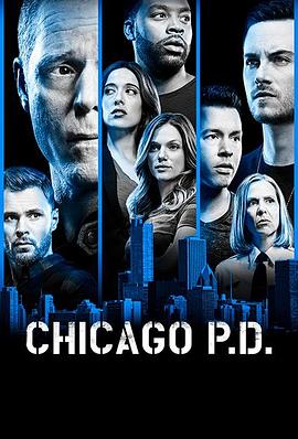 [动作] 芝加哥警署 第六季 Chicago P.D. Season 6  [杰森·贝盖/乔恩·塞达][蓝光/高清1080p/4K下载]