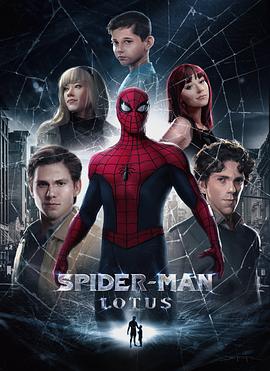 蜘蛛侠：莲 Spider-Man: Lotus 海报