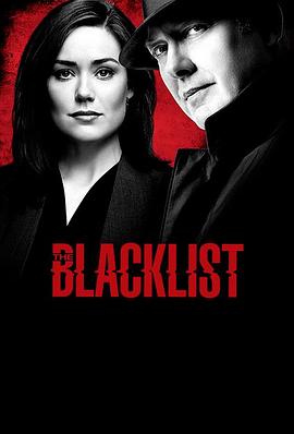 [犯罪/悬疑] 罪恶黑名单 第五季 The Blacklist Season 5  [詹姆斯·斯派德/梅根·布恩][蓝光/高清1080p/4K下载]