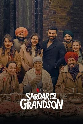 [爱情/喜剧] 最后心愿 Sardar Ka Grandson  [尼娜·古普塔/阿琼·卡普尔][蓝光/高清1080p/4K下载]