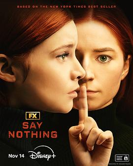 [惊悚/历史] 保持沉默 Say Nothing  [杰克·麦耶斯/Amy Molloy][蓝光/高清1080p/4K下载]