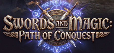 剑与魔法：征服之路 v0.8.20（Swords And Magic Path Of Conquest）免安装中文版