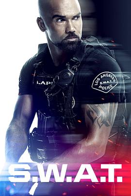 [惊悚/动作] 反恐特警组 第三季 S.W.A.T. Season 3  [谢默·摩尔/亚历克斯·罗素][蓝光/高清1080p/4K下载]