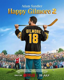 [运动/喜剧] 高尔夫球也疯狂2 Happy Gilmore 2  [亚当·桑德勒/本·斯蒂勒][蓝光/高清1080p/4K下载]