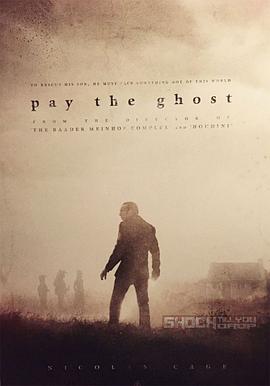 [恐怖/悬疑] 鬼债 Pay the Ghost  [尼古拉斯·凯奇/莎拉·韦恩·卡丽丝][蓝光/高清1080p/4K下载]
