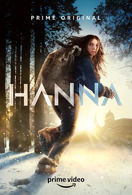 [动作/悬疑] 汉娜 第一季 Hanna Season 1  [埃斯梅·科里德-米尔斯/米瑞·伊诺丝][蓝光/高清1080p/4K下载]