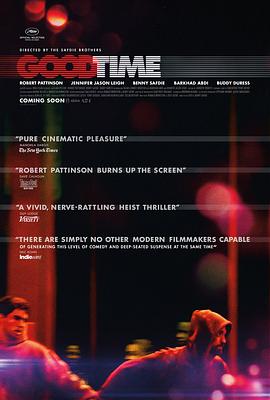 [犯罪] 好时光 Good Time  [罗伯特·帕丁森/本·萨弗迪][蓝光/高清1080p/4K下载]