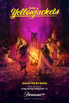 [惊悚/恐怖] 黄蜂 第三季 Yellowjackets Season 3  [梅兰妮·林斯基/克里斯蒂娜·里奇][蓝光/高清1080p/4K下载]