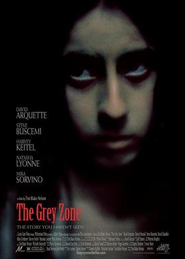 [战争] 灰色地带 The Grey Zone  [David Arquette/Steve Buscemi][蓝光/高清1080p/4K下载]