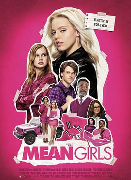 [歌舞/喜剧] 贱女孩 Mean Girls  [安格瑞·赖斯/芮妮·拉普][蓝光/高清1080p/4K下载]